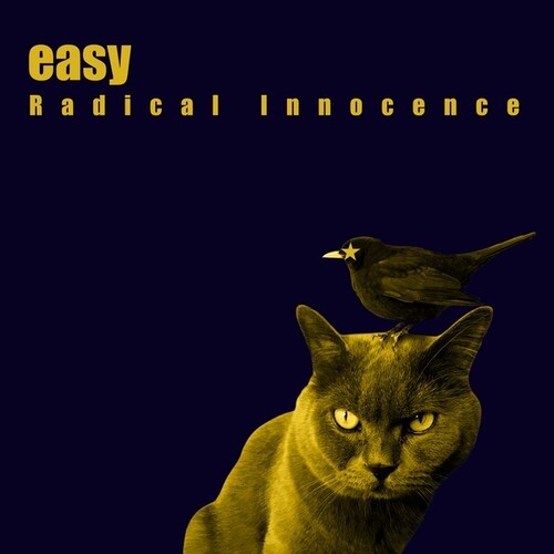Easy: Radical Innocence
