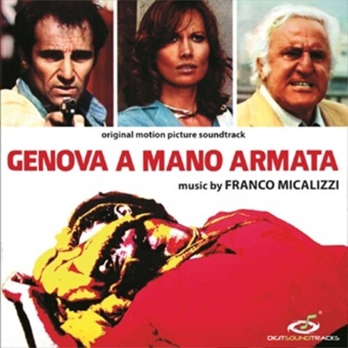 Micalizzi, Franco: Genova A Mano Armata (Original Soundtrack)