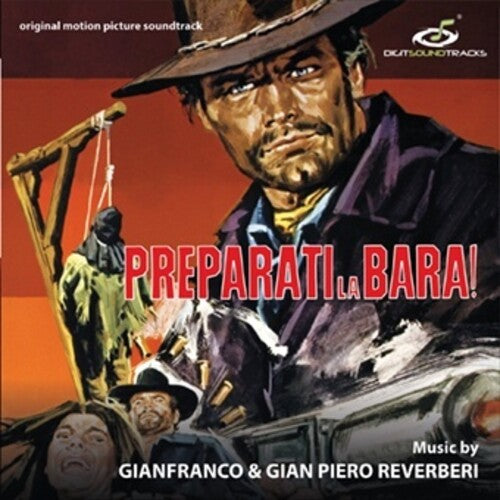 Reverberi, Gianfranco & Gianpiero: Preparati La Bara! (Original Soundtrack)