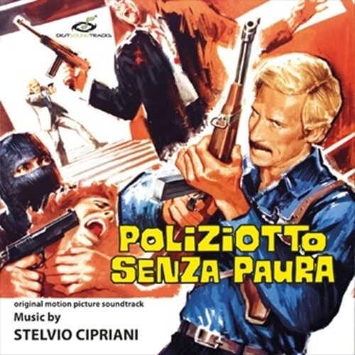 Cipriani, Stelvio: Poliziotto Senza Paura (Original Soundtrack)