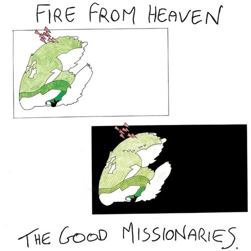 Good Missionaries: Fire From Heaven