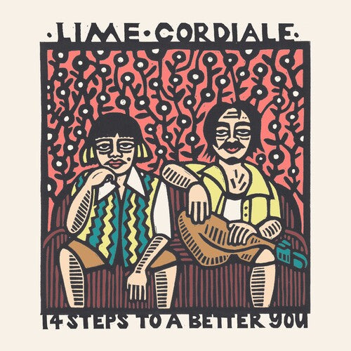 Lime Cordiale: 14 Steps To A Better You