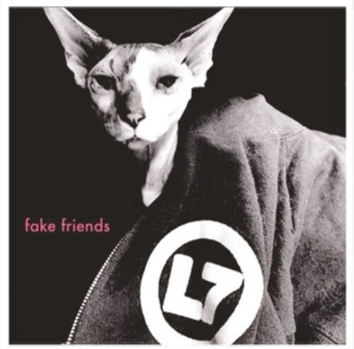 L7: Fake Friends / Witchy Burn