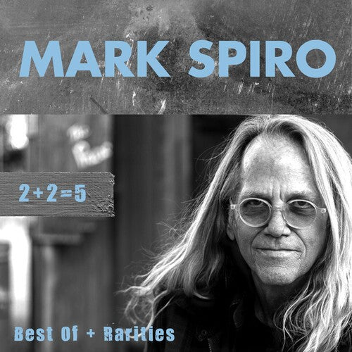 Spiro, Mark: 2+2 = 5: Best Of + Rarities