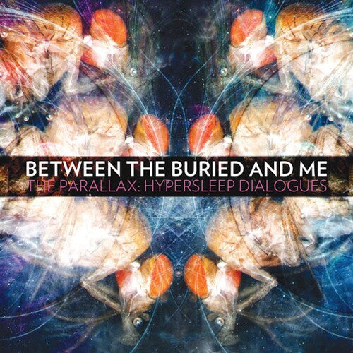 Between the Buried and Me: The Parallax: Hypersleep Dialogs
