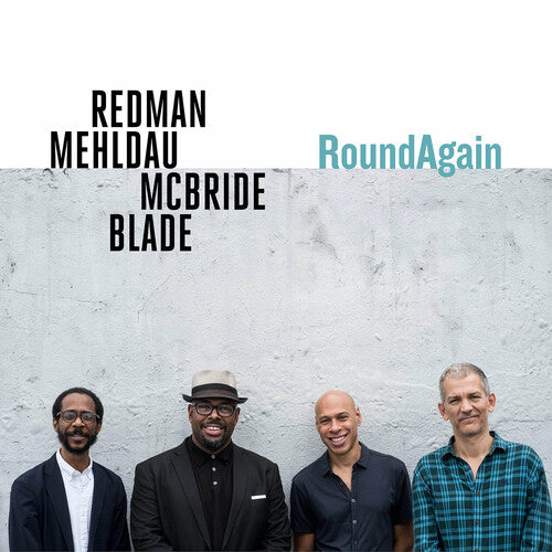 Mehldau, Brad / Redman, Joshua / McBride, Christian: Roundagain