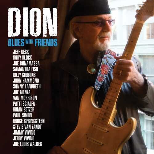 Dion: Blues With Friends