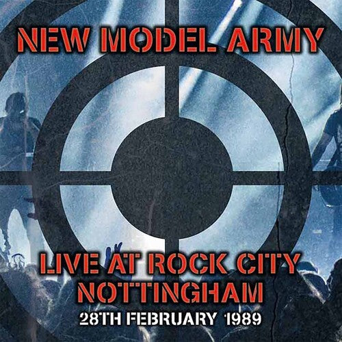 New Model Army: Live At Rock City Nottingham 1989