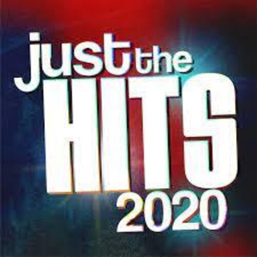 Just the Hits 2020 / Various: Just The Hits 2020 / Various