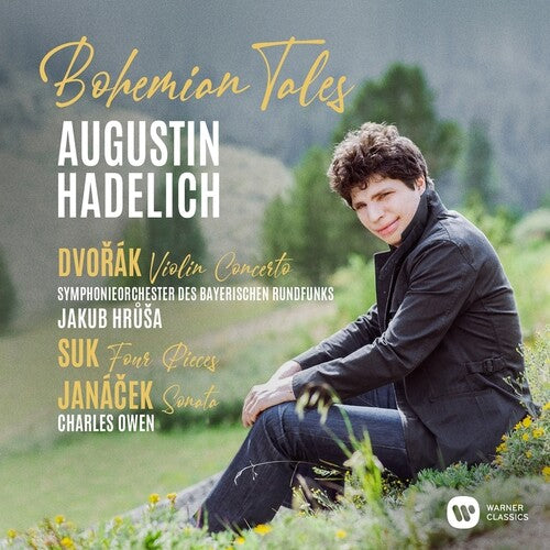 Hadelich, Augustin / Bavarian Rso / Hrusa, Jakub: Bohemian Tales