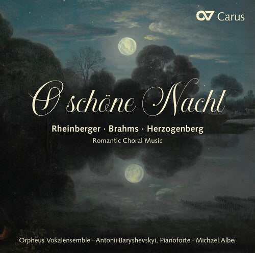 Brahms / Alber / Baryshevskyi: O Schone Nacht