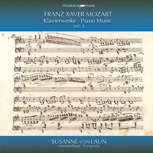 Mozart / Von Laun: Klavierwerke 3