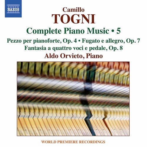 Togni / Orvieto: Complete Piano Music 5