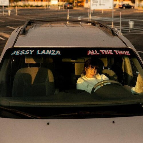 Lanza, Jessy: All The Time