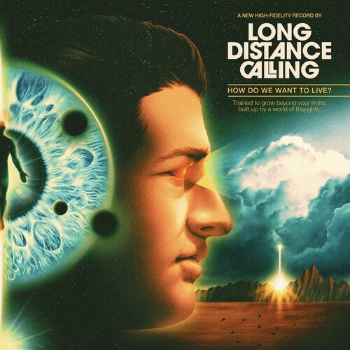 Long Distance Calling: How Do We Want To Live? (Gatefold Black 2LP+CD)