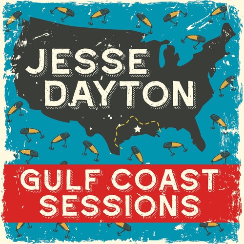 Dayton, Jesse: Gulf Coast Sessions