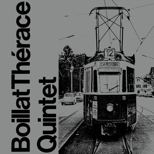 Boillat Therace Quintet: Boillat Therace Quintet