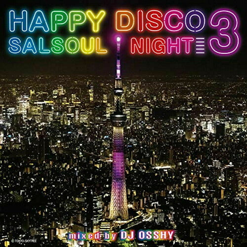 DJ Osshy: Happy Disco 3: Salsoul Nights