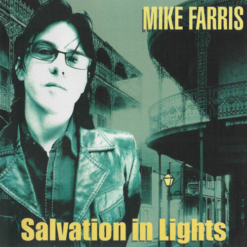 Farris, Mike: Salvation In Lights