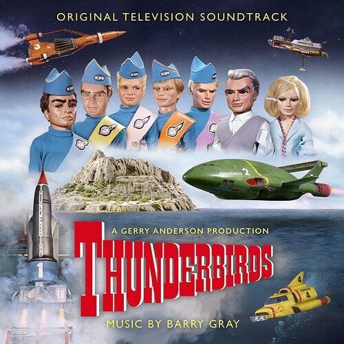 Gray, Barry: Thunderbirds (Original Television Soundtrack)