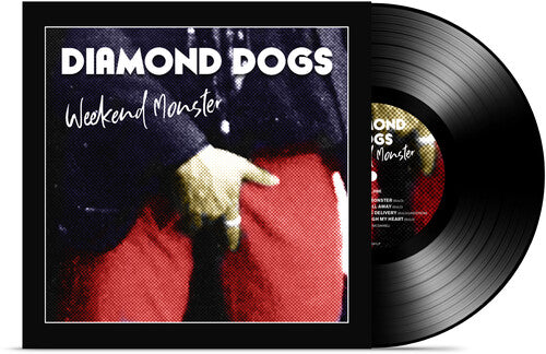 Diamond Dogs: Weekend Monster