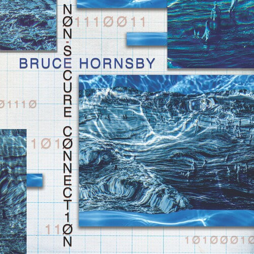 Hornsby, Bruce: Non-Secure Connection