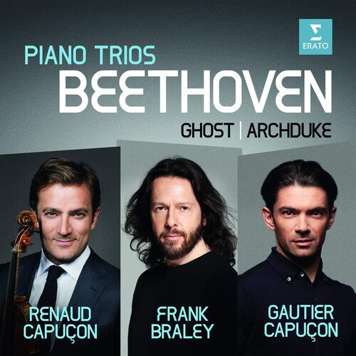 Capucon, Renaud / Capucon, Gautier / Braley, Frank: Beethoven: Trios The Ghost, Archduke