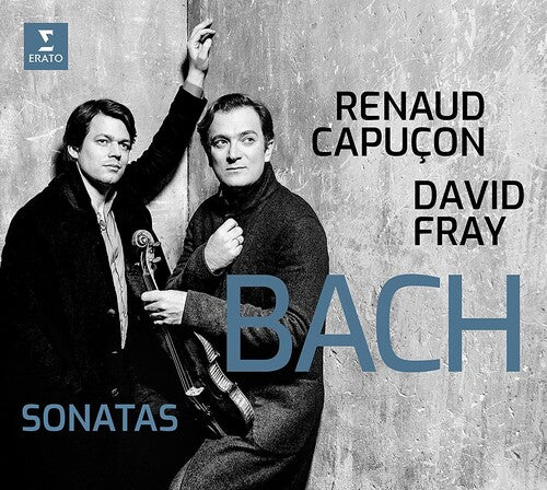 Fray, David / Capucon, Renaud: Bach: Sonatas