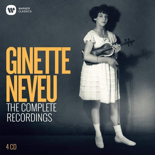 Neveu, Ginette: Complete Ginette Neveu