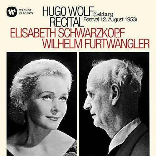 Schwarzkopf, Elisabeth / Furtwangler, Wilhelm: Hugo Wolf Recital - Salzburg, 12 / 08 / 1953