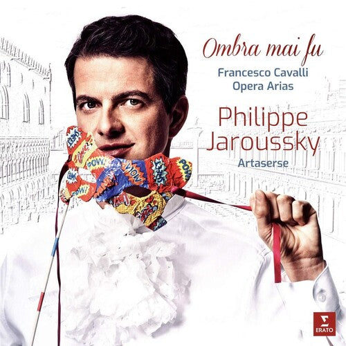 Jaroussky, Philippe: Cavalli: Ombra mai fu