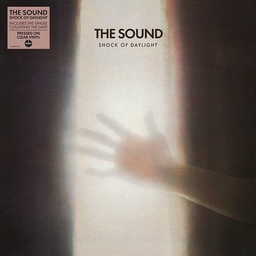 Sound: Shock Of Daylight [140-Gram Clear Vinyl]