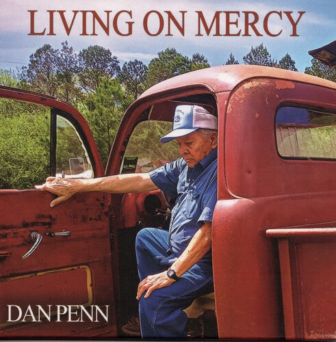 Penn, Dan: Living On Mercy