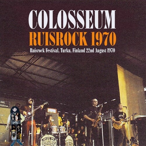 Colosseum: Live At Ruisrock Festival Turku Finland 1970