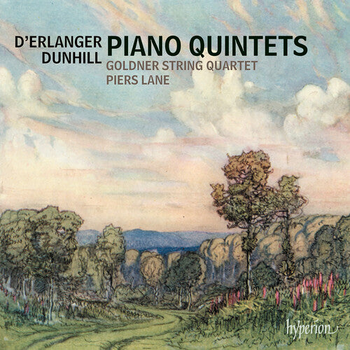 Lane, Piers / Goldner String Quartet: Dunhill & Erlanger: Piano Quintets