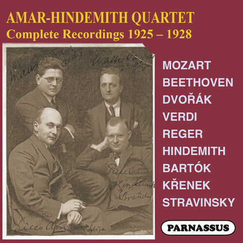 Hindemith, Amar Quartet: Amar-Hindemith Quartet complete recordings 1925-8