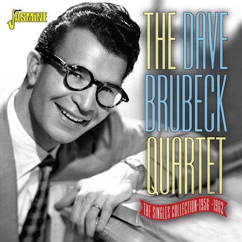 Brubeck, Dave: Dave Brubeck Quartet: Singles Collection 1956-1962
