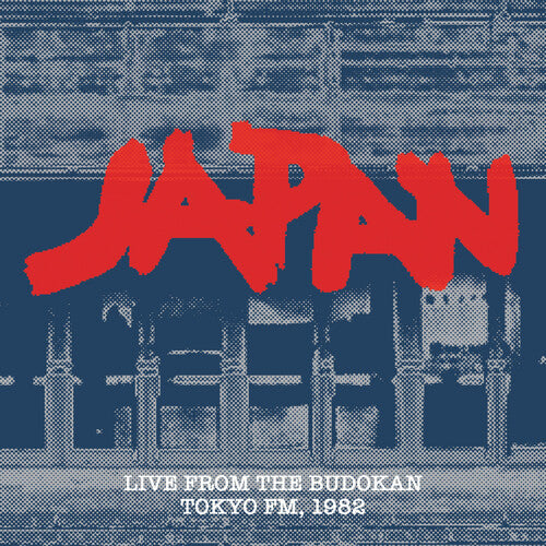 Japan: From The Budokan Tokyo Fm 1982