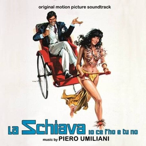 La Schiava Io CE L'Ho E Tu No / O.S.T.: La Schiava Io Ce L'Ho e Tu No (My Darling Slave) (Original Motion Picture Soundtrack)