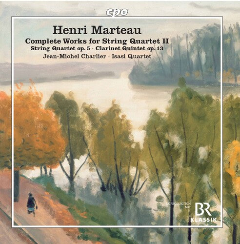 Marteau / Charlier / Isasi Quartet: Complete String Quartets 2