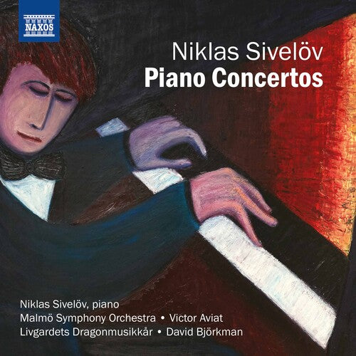 Sivelov: Piano Concertos