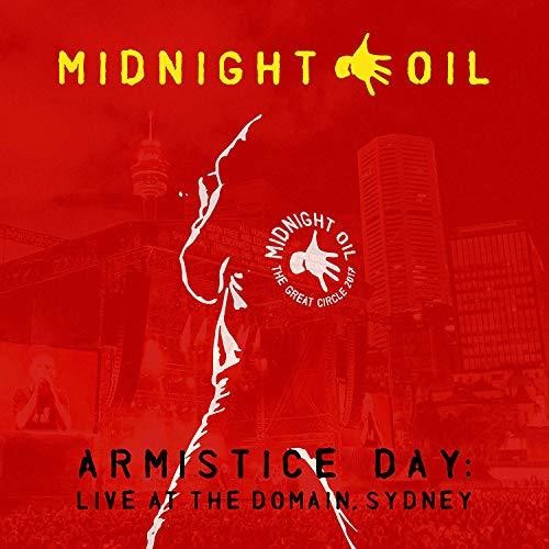 Midnight Oil: Armistice Day: Live At The Domain Sydney