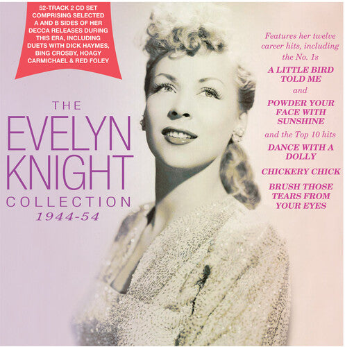 Knight, Evelyn: Collection 1944-54