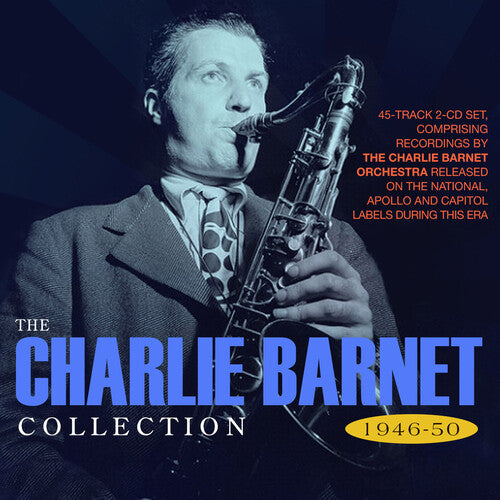Barnet, Charlie: Collection 1946-50