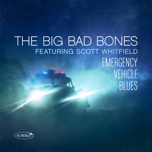 Big Bad Bones: Emergency Vehicle Blues