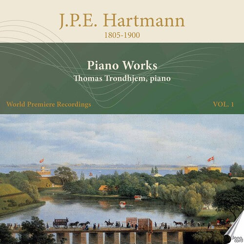 Hartmann / Trondhjem: Piano Works 1