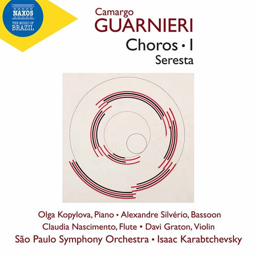 Guarnieri / Kopylova / Karabtchevsky: Guarnieri: Chôros, Vol. 1 - Seresta