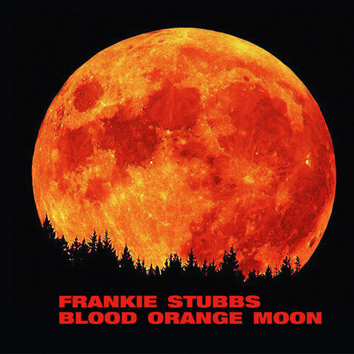 Stubbs, Frankie: Blood Orange Moon