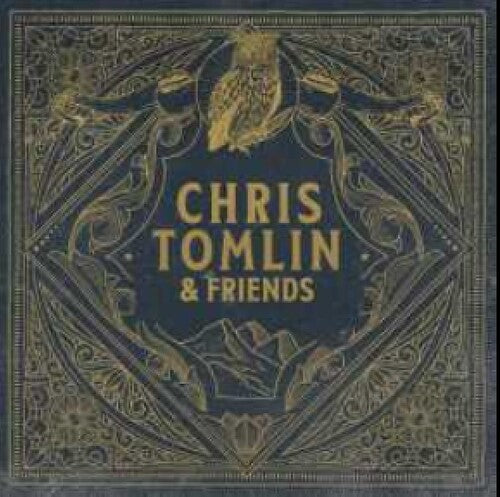 Tomlin, Chris: Chris Tomlin & Friends