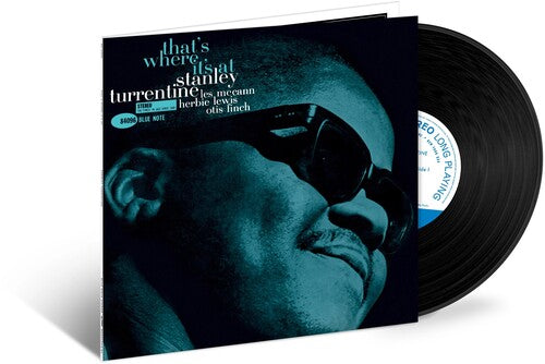 Turrentine, Stanley: That's Where It's At (Blue Note Tone Poet Series)